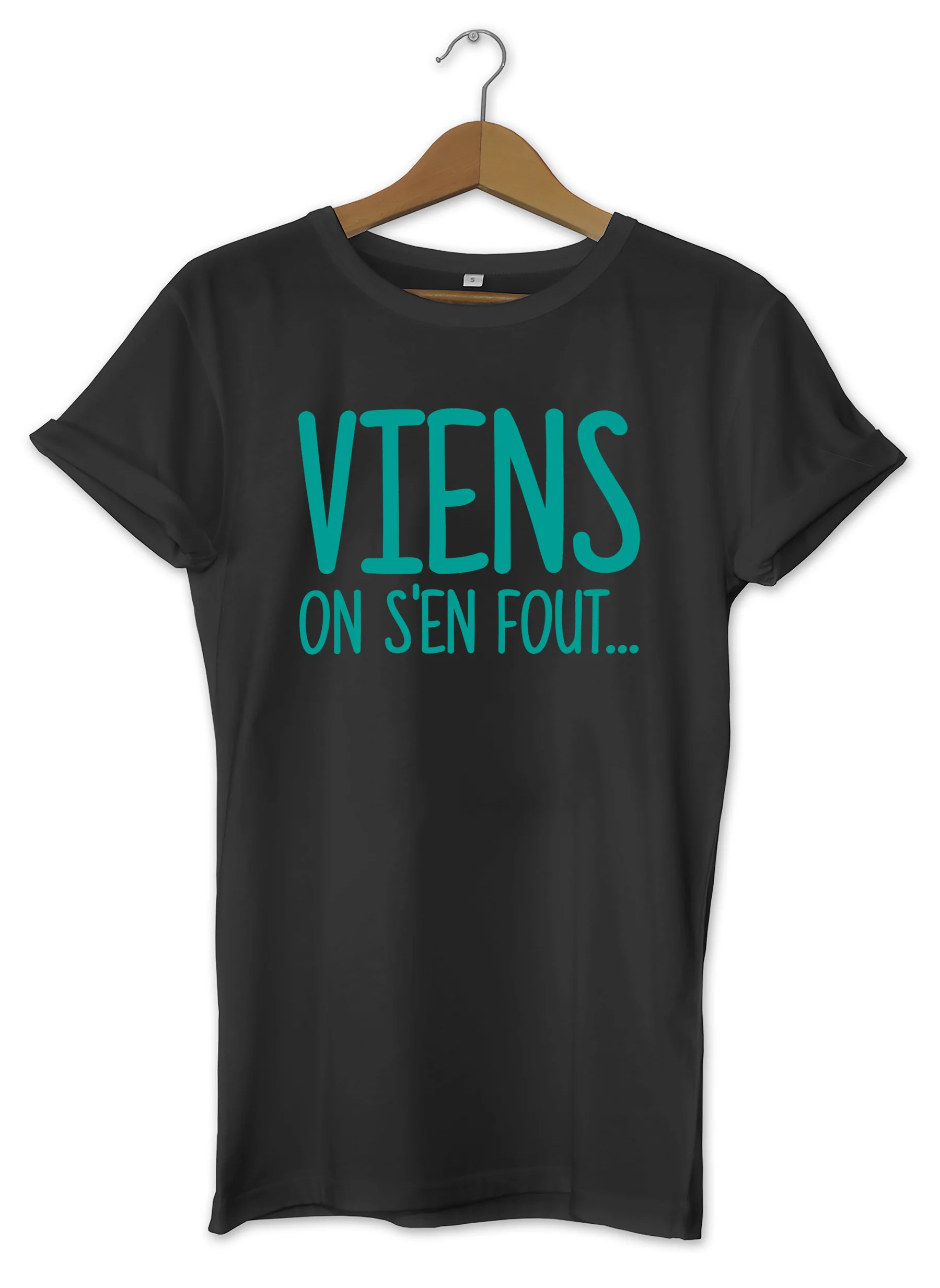 T-shirt "Viens on s'en fout" – Image 2